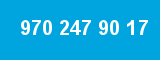 970 247 90 17 970 247 90 17